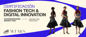 Certificación de Fashion Tech & Digital Innovation